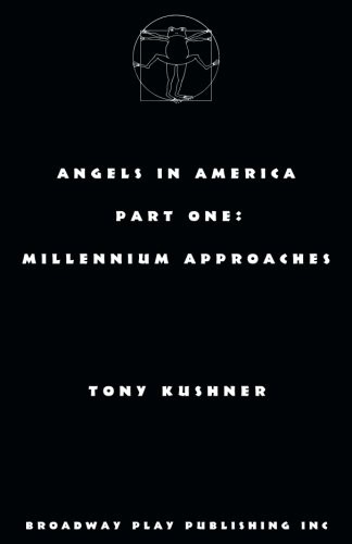Cover of Angels in America, Part One: Millennium Approaches by Tony Kushner