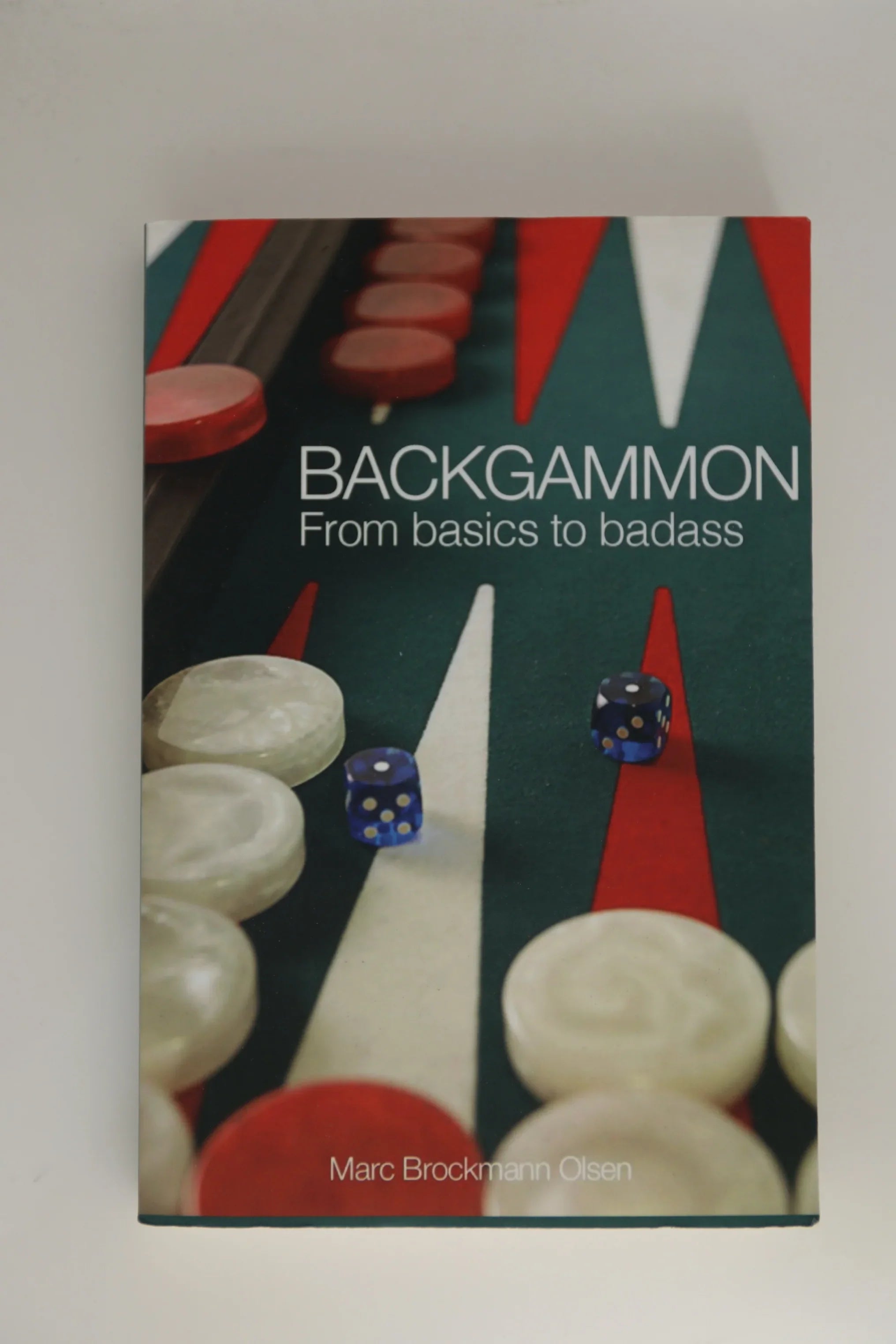 Cover of Backgammon: From Basics to Badass by Marc Brockmann Olsen