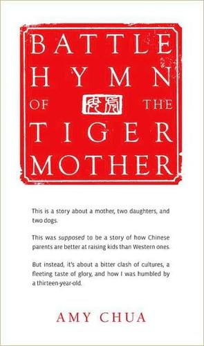 Cover of Battle Hymn of the Tiger Mother by Amy Chua