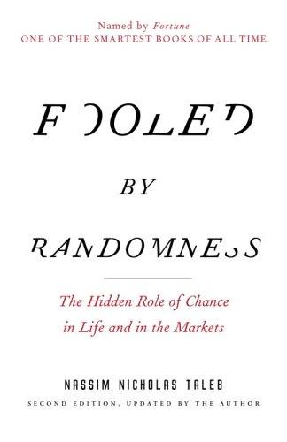 Cover of Fooled by Randomness by Nassim Nicholas Taleb