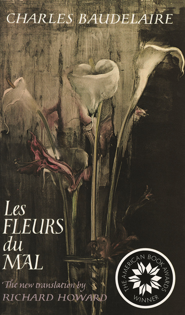 Cover of Les Fleurs du Mal by Charles Baudelaire, translated by Richard Howard
