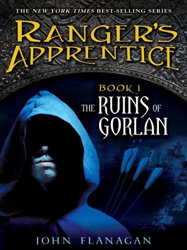 Cover of Ranger’s Apprentice: The Ruins of Gorlan by John Flanagan