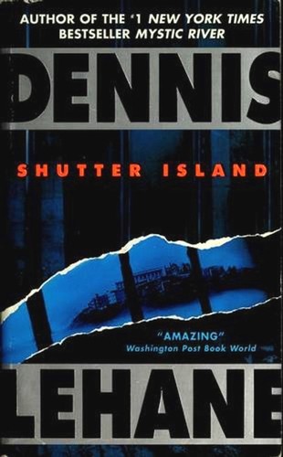 Cover of Shutter Island by Dennis Lehane