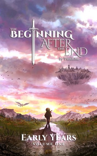 Cover of The Beginning After the End: Early Years by TurtleMe